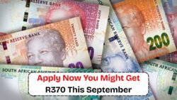 September Alert: SASSA’s R370 SRD Grant Payouts to Reach Millions This Month